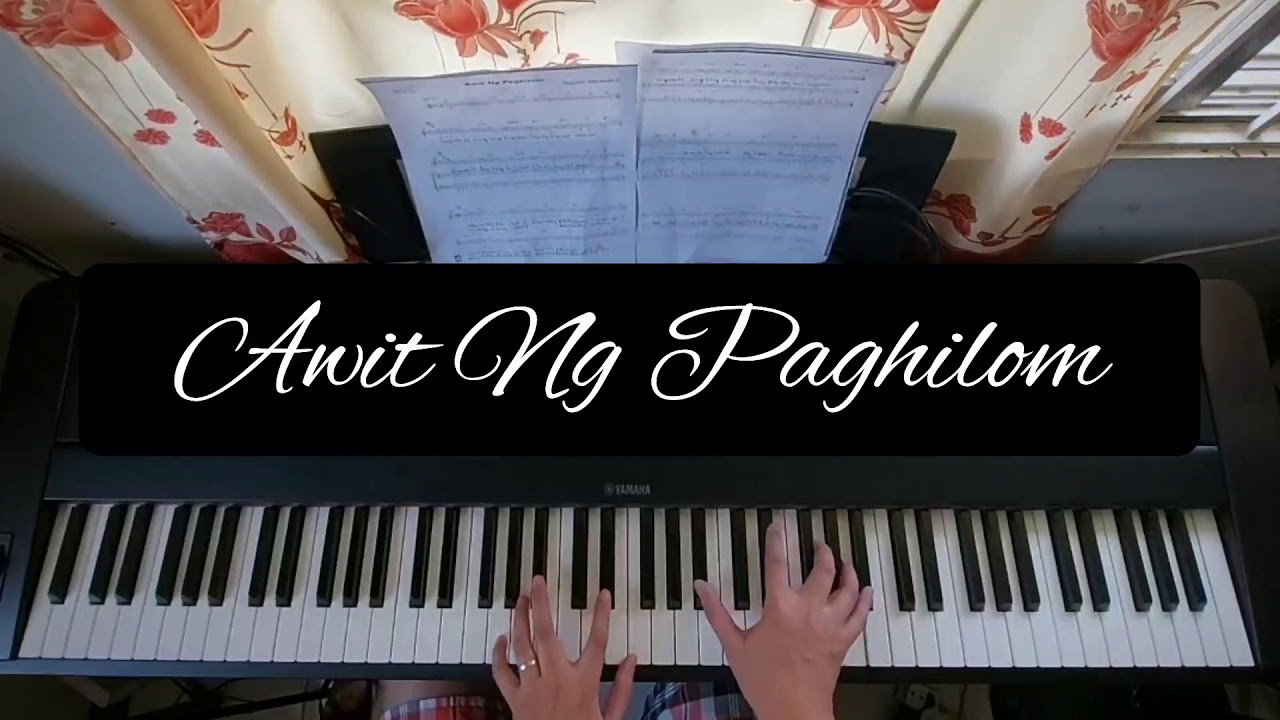 Awit Ng Paghilom - Arnel Aquino / Hangad | piano cover w/ lyrics