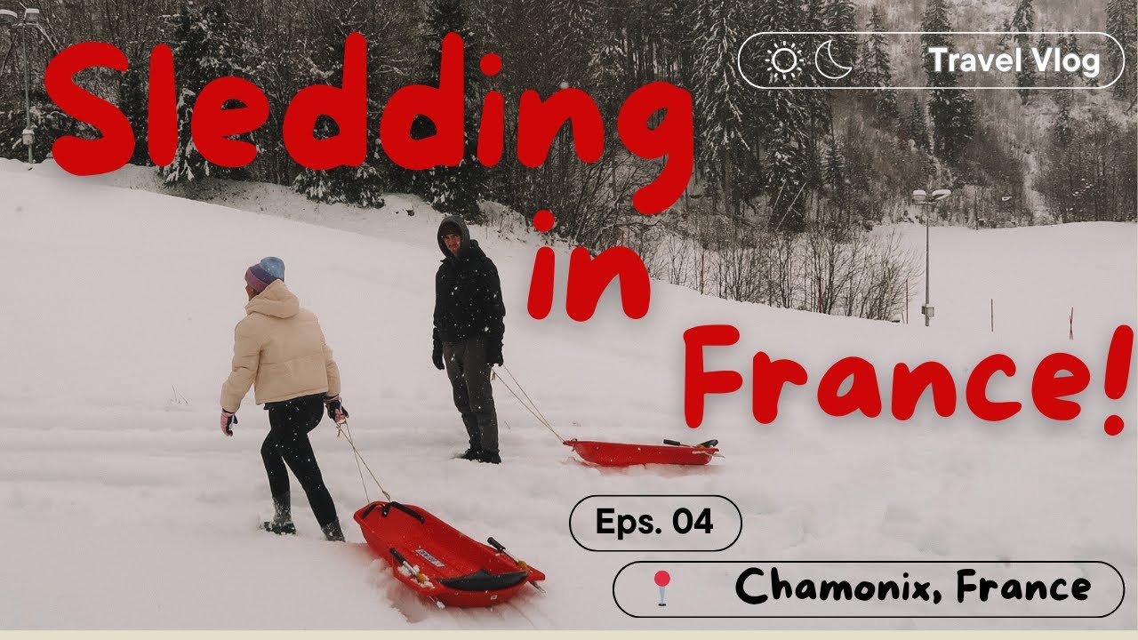 Sledding in Chamonix, France!! 🛷☃️🏔️