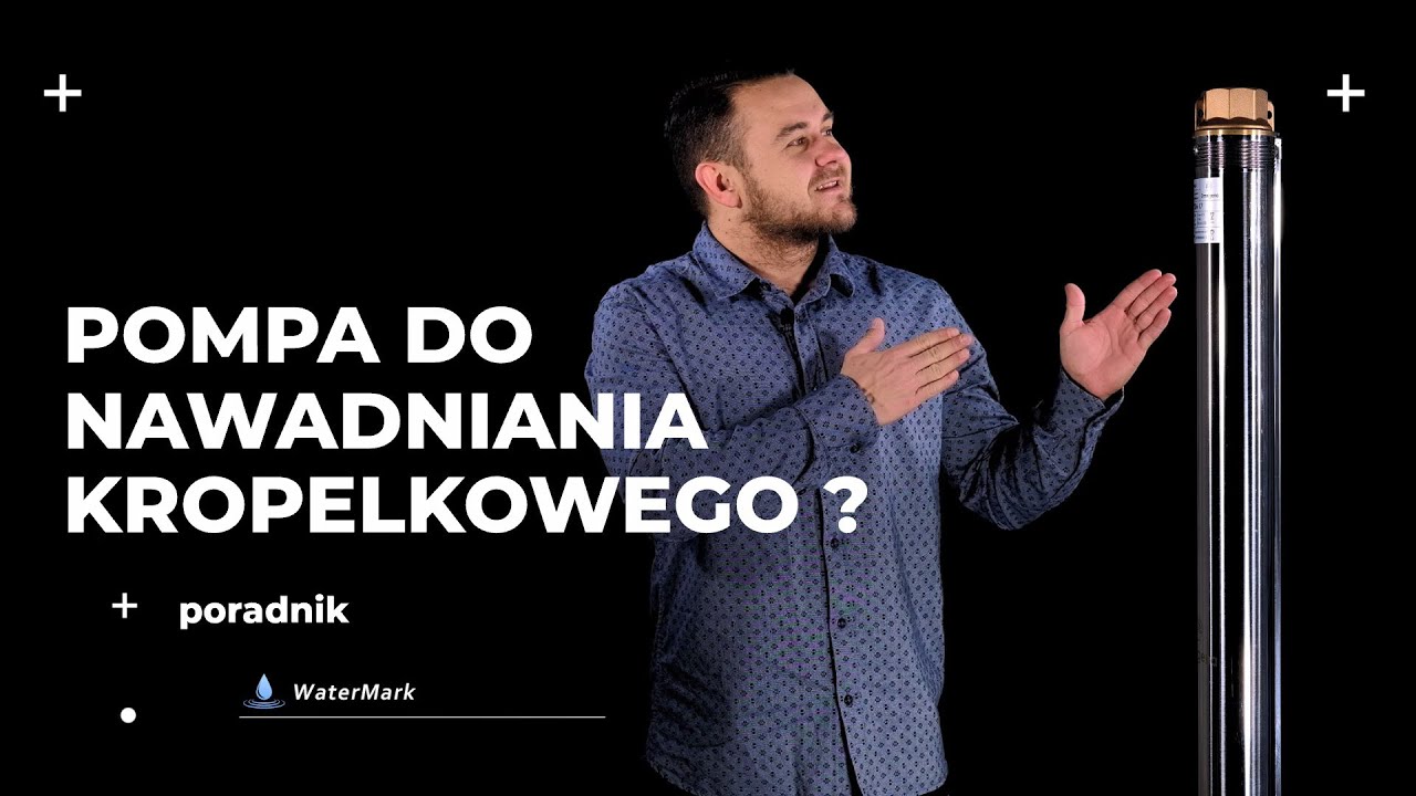 Najlepsza pompa do nawadniania kropelkowego -  poradnik | sklep-watermark.pl