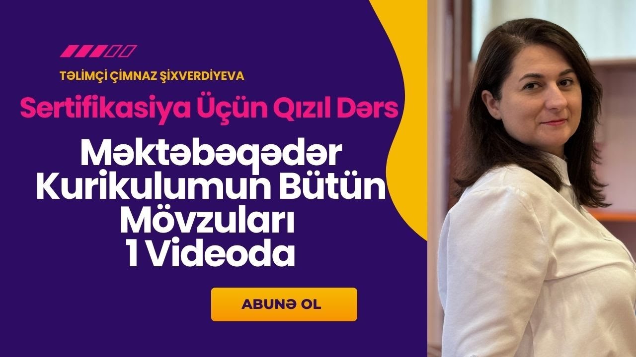 Məktəbəqədər Kurikulum – BÜTÜN mövzuların başdan sona TAM təkrarı | Sertifikasiya & MİQ
