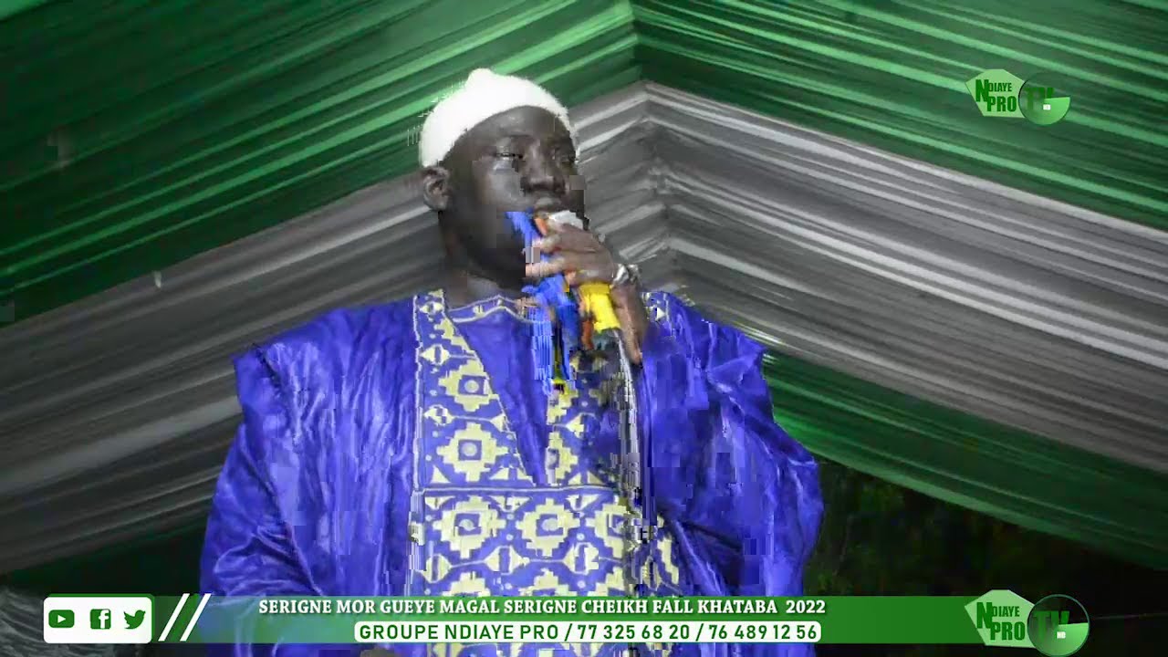 Serigne Mor Gueye  Magal Serigne Cheikh Fall Khataba Edition 2022