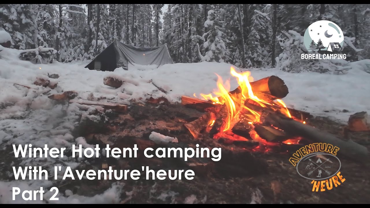 Snowed In HOT TENT CAMPING with a Fellow YouTuber! Part 2