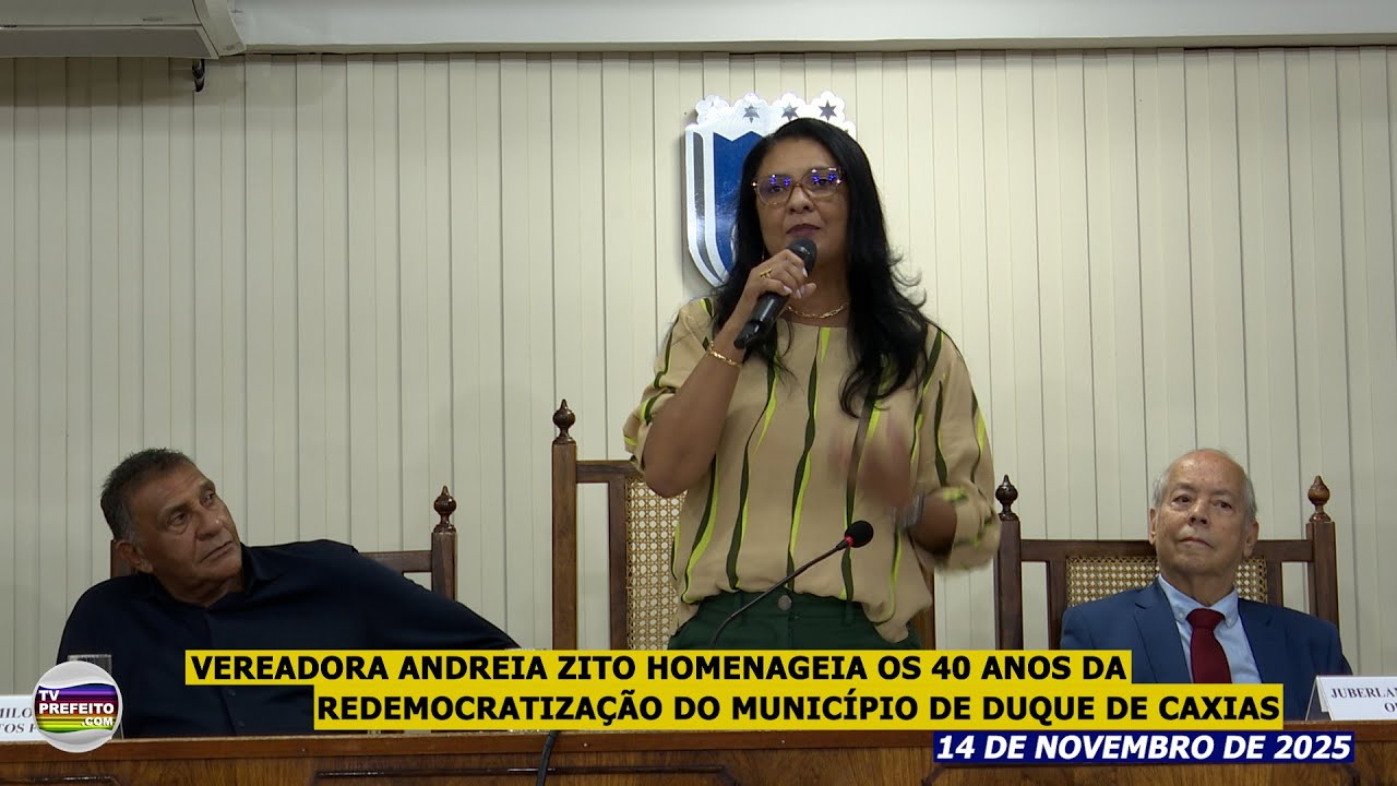 Vereadora Andreia Zito homenageia os 40 Anos da Redemocratização do Município de Duque de Caxias