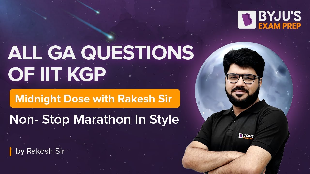 All General Aptitude Questions of IIT Kharagpur | Non Stop Marathon | Rakesh Talreja