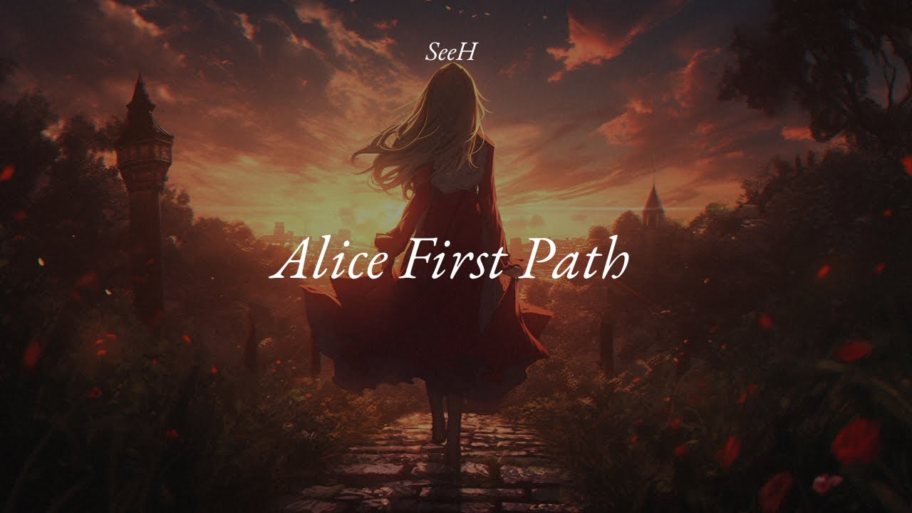【SeeH Doujin】 Alice First Path