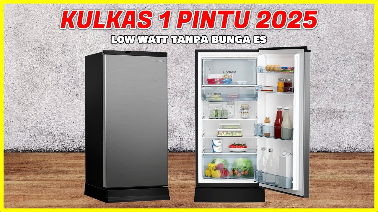 TERBARU! 10 Rekomendasi KULKAS 1 PINTU TERBAIK 2025 – Tanpa Bunga Es, Hemat Listrik dan Awet