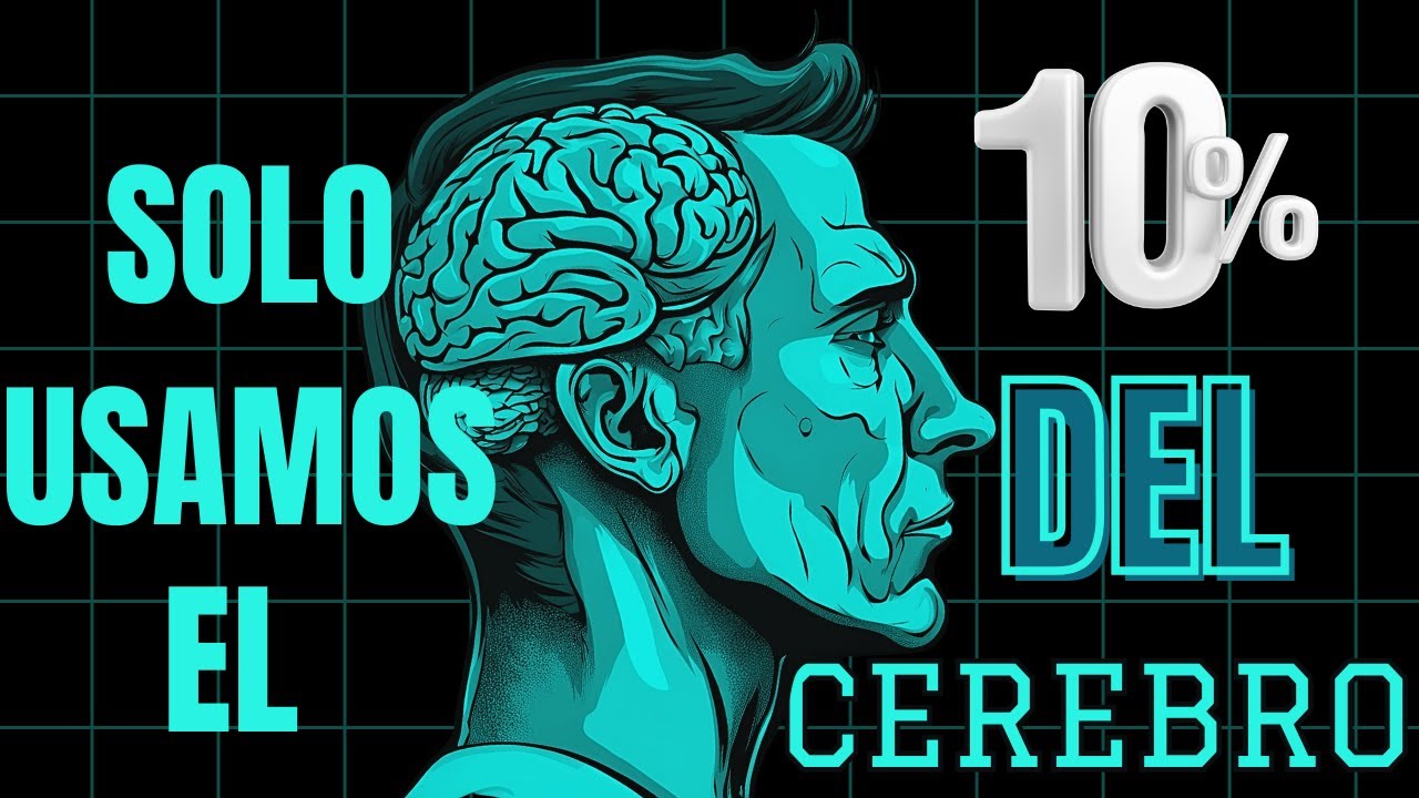 &iquest;USAMOS solo el 10% del CEREBRO? y Otros MITOS de la PSICOLOGIA COGNITIVA