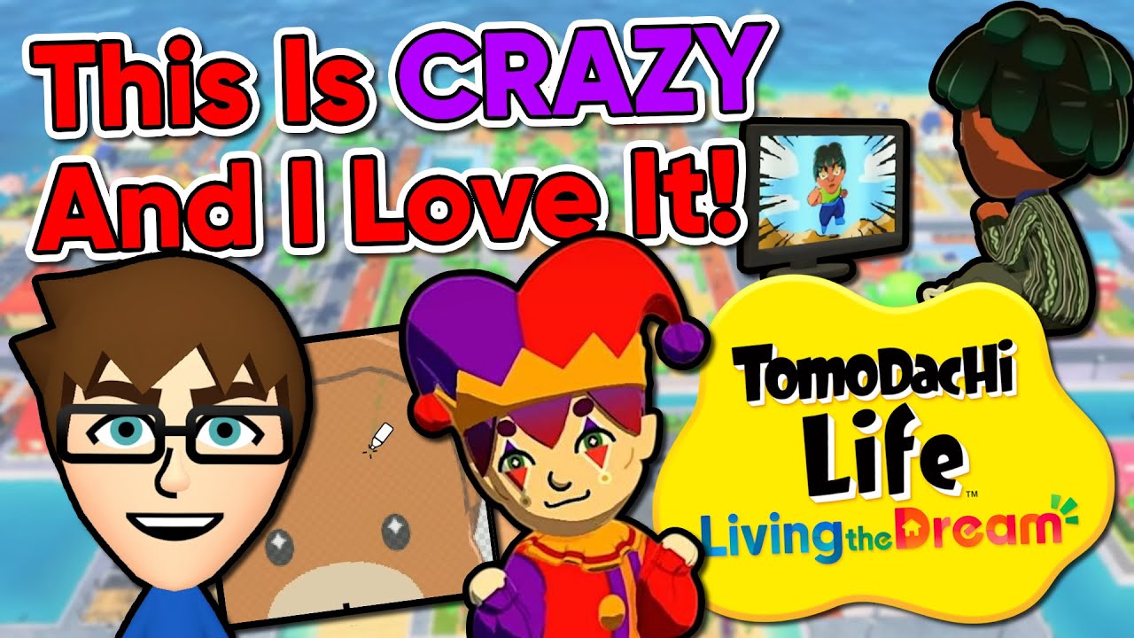 My Thoughts On Tomodachi Life: Living the Dream As A Newcomer