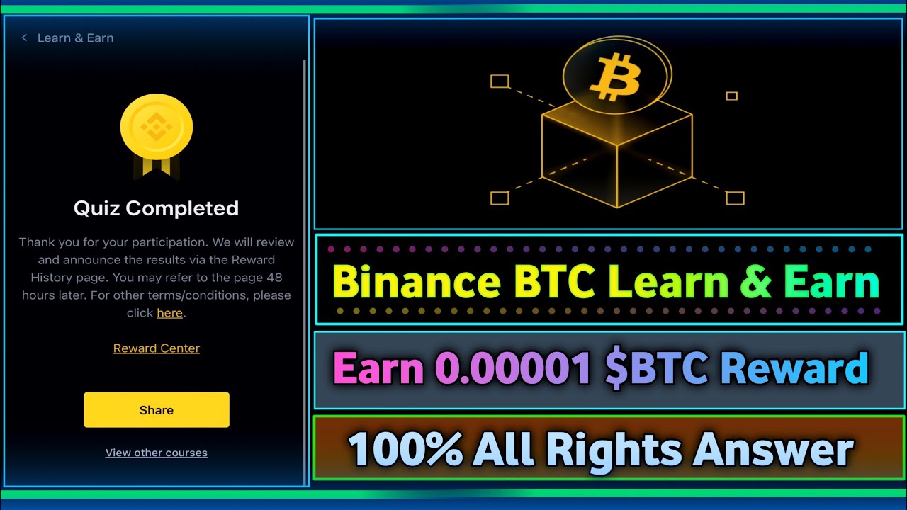 Binance BTC Learn & Earn Quiz || Complete Quiz And Earn Crypto Reward || All Rights Answer #quiz 