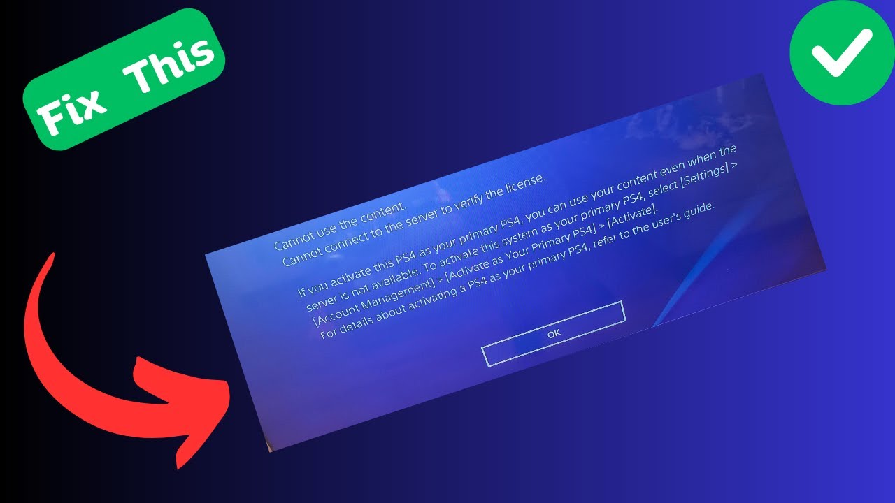 How to Fix Cannot Connect to the Server to Verify the License on PS4