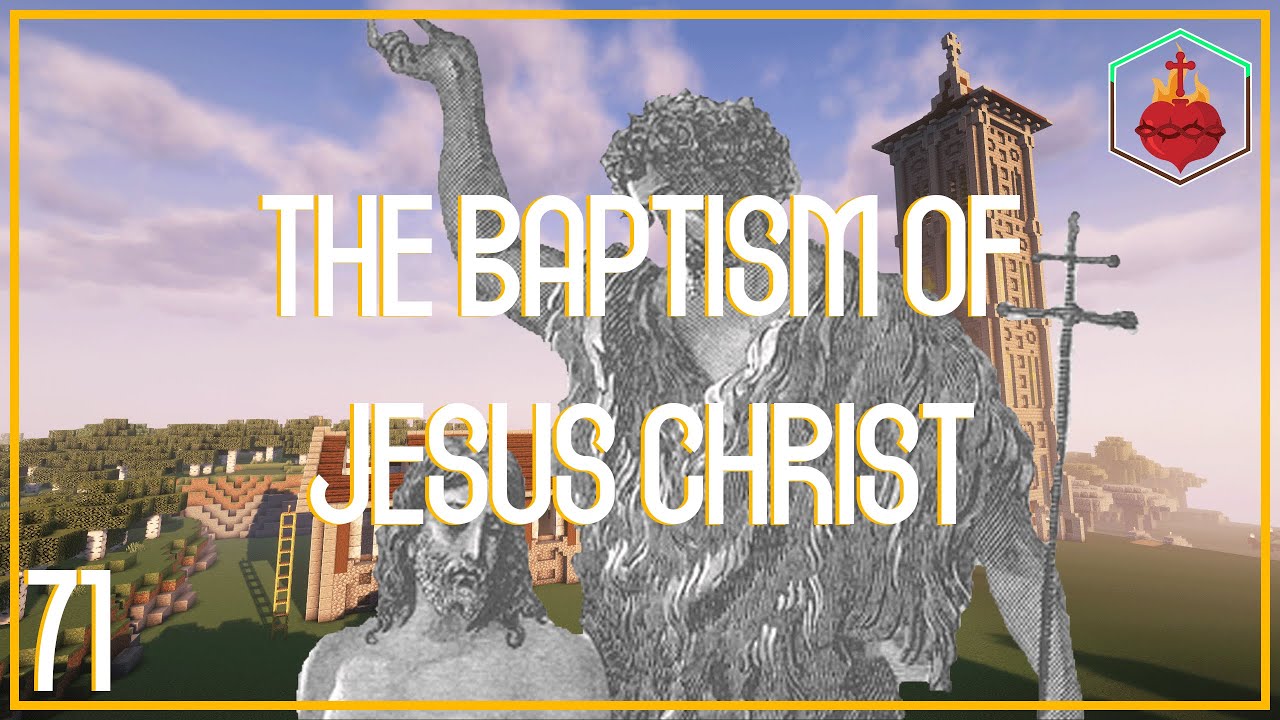 The Importance of Jesus' Baptism |CatechesisCraft|