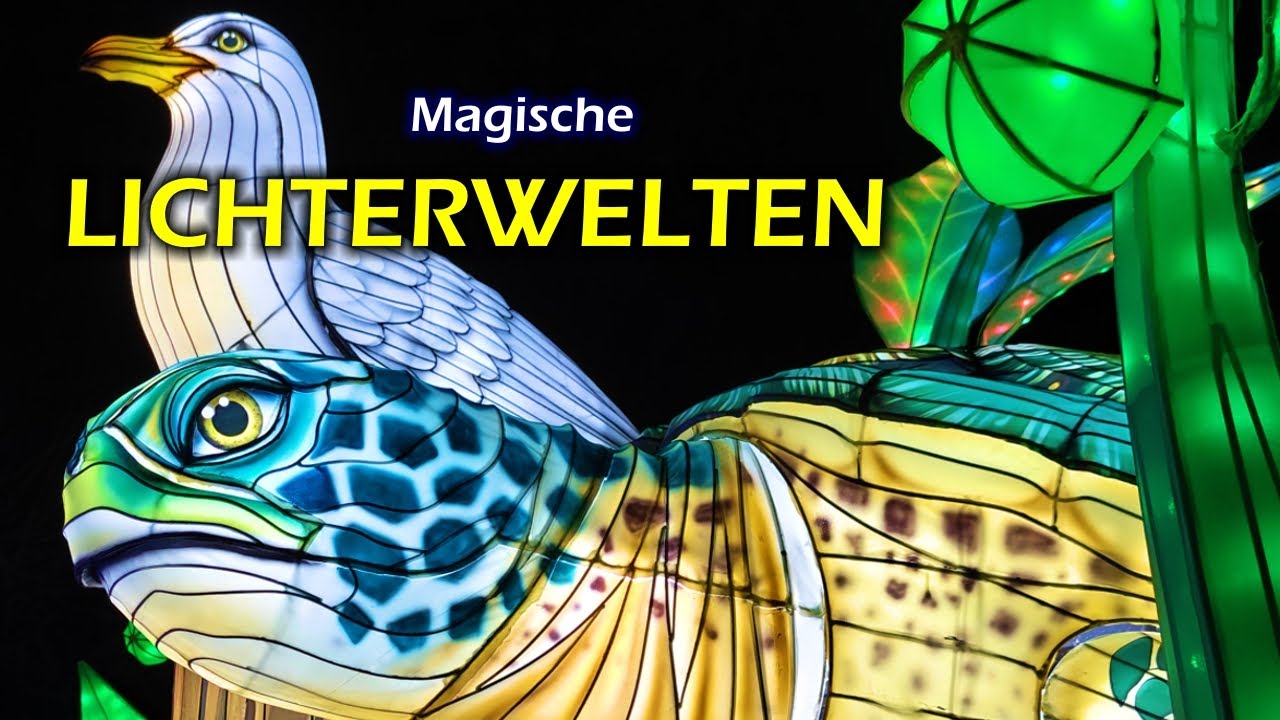 Magische Lichterwelten 
