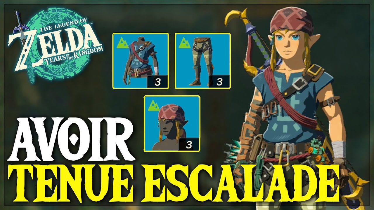 Comment D&eacute;bloquer la TENUE d'ESCALADE dans Zelda Tears of the Kingdom - TUTO ZELDA TOTK