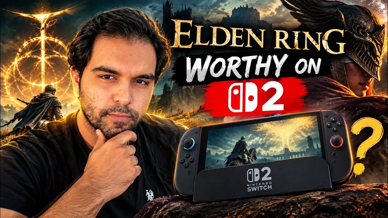 Стоит ли Elden Ring того на Nintendo Switch 2?
