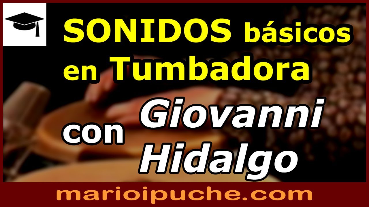 🎓 SONIDOS BASICOS DE CONGAS - Giovanni y Changuito - 2019