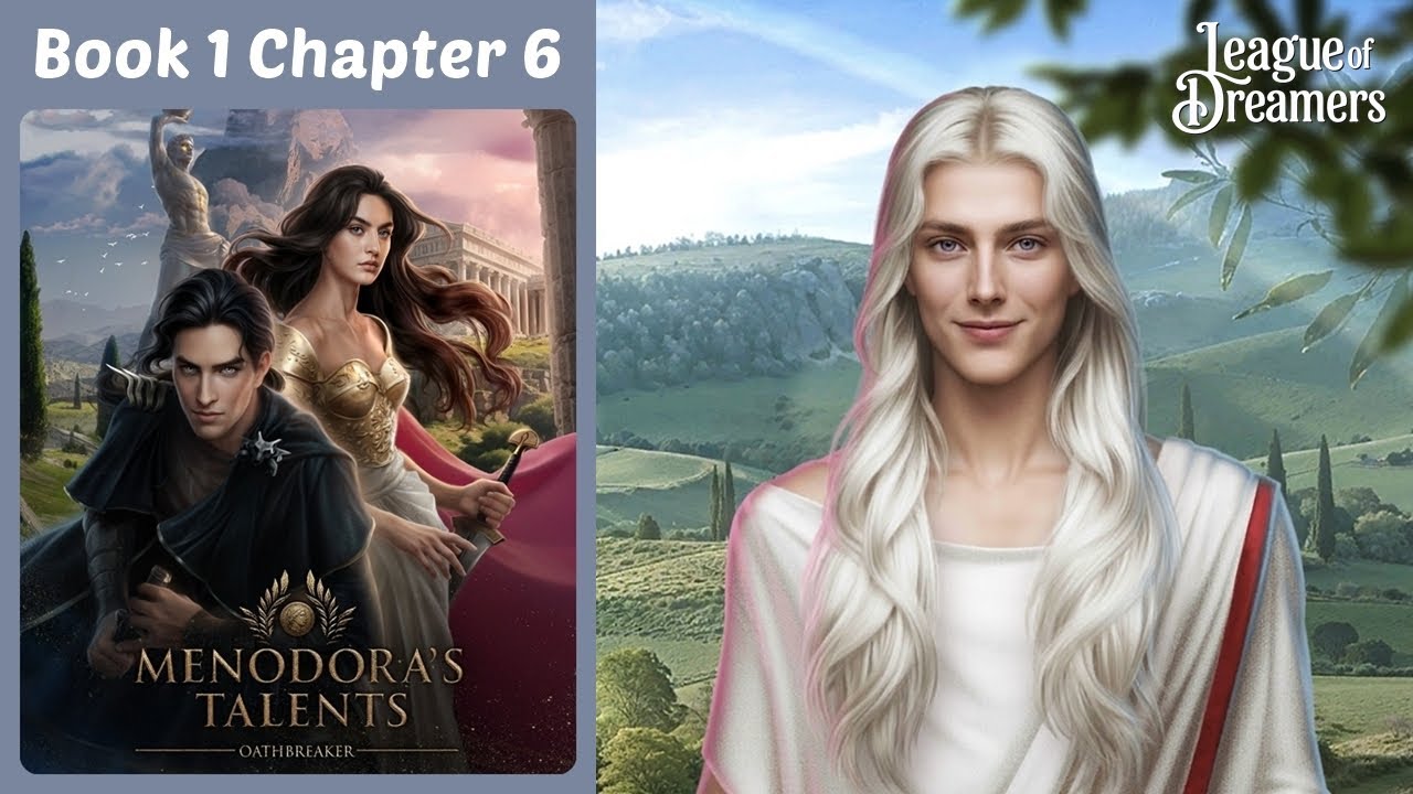Hypnos Route | Menodora's Talents | League of Dreamers | Book 1 Chapter 6