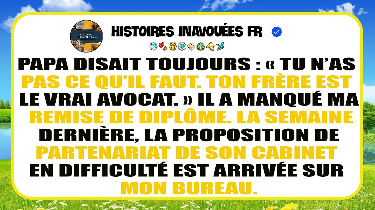 Mon Père A Dit Que Je Ne Serais Jamais Avocat, Puis Son Cabinet A Postulé Au Mien.