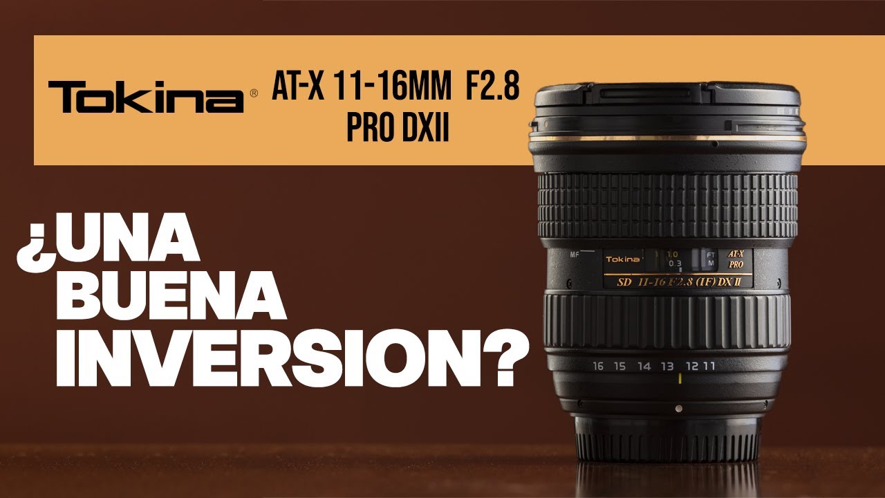 Este GRAN ANGULAR da que hablar | Review con EJEMPLOS | Tokina 11-16 f2.8 AT-X PRO DXii