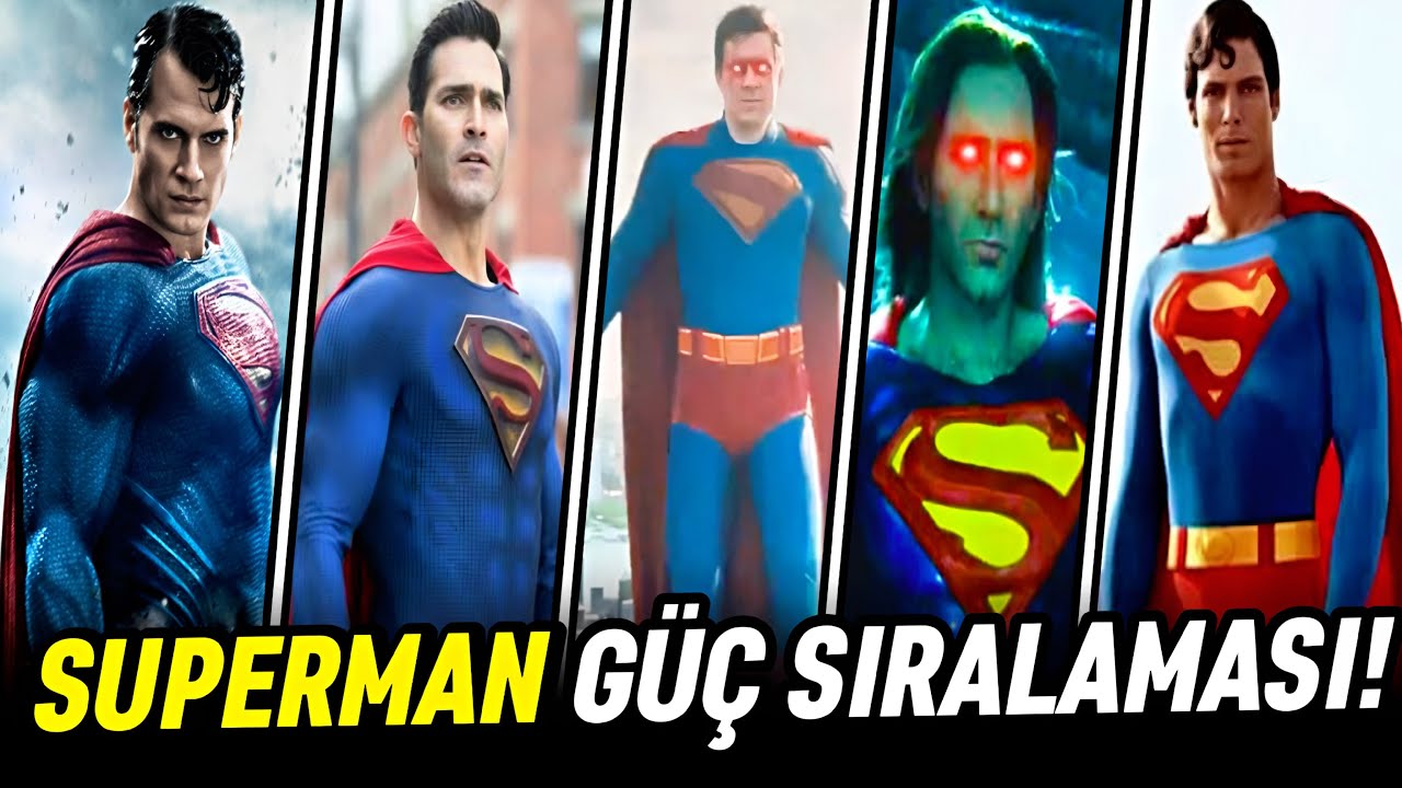 Superman Güç Sıralaması 2025 | En Güçlü Superman kim?