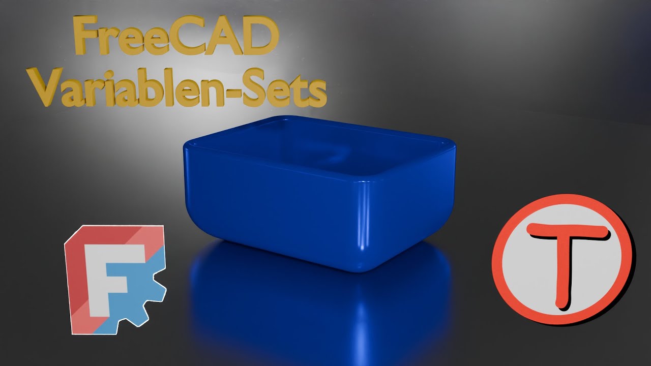 FreeCAD - Konstruktion mit Variablen-Sets