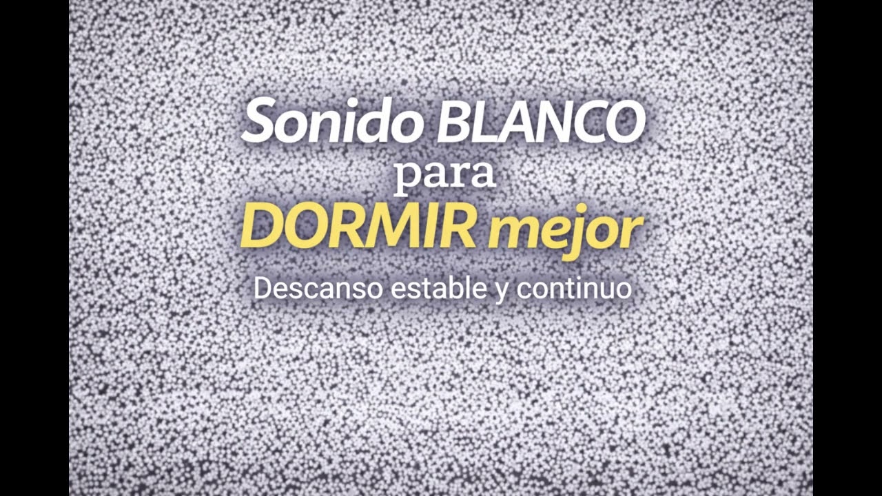 Sonido BLANCO para DORMIR | Descanso estable y continuo