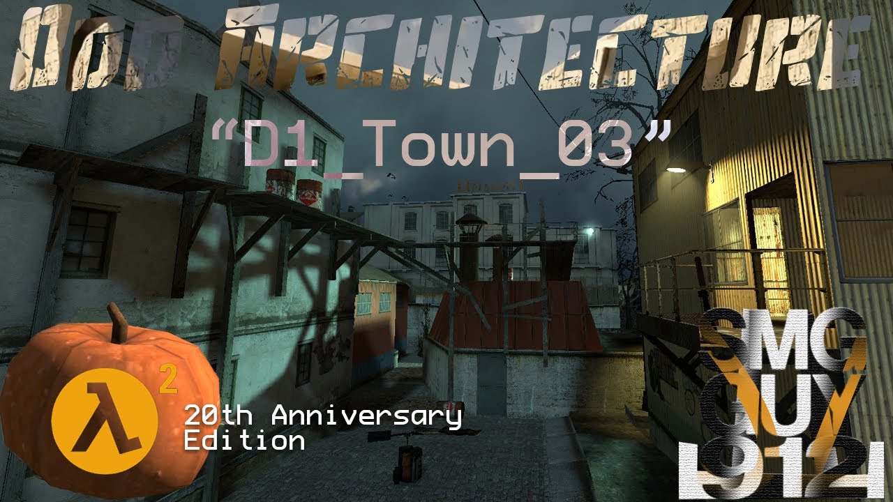 Odd Architecture (Half-Life 2): 'D1_Town_03'