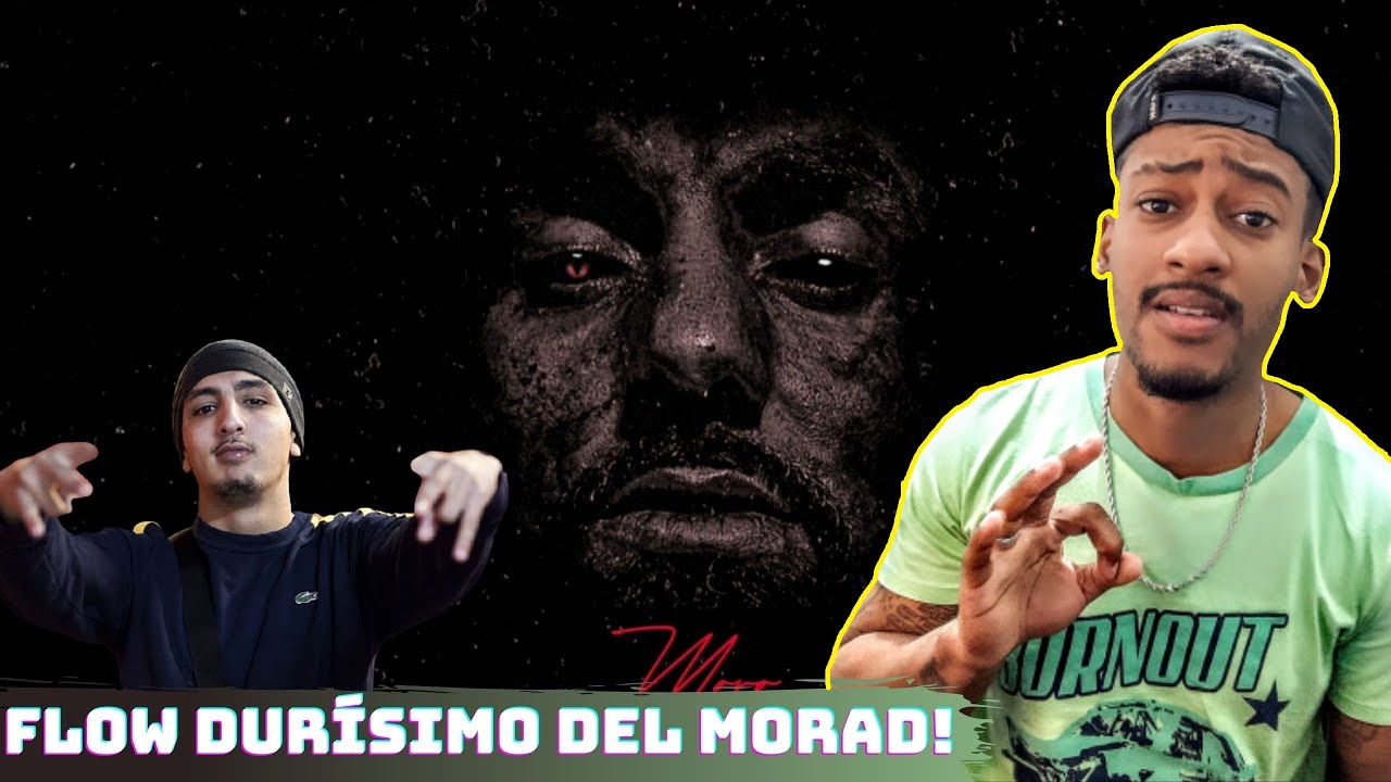 (REACCIÓN) MORO - MIRA FT. MORAD (MAVERICK)
