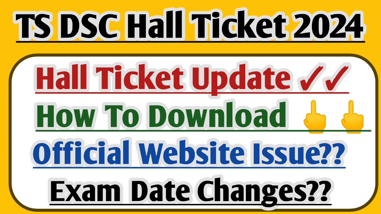 ts dsc hall tickets 2024 | how to download dsc hall ticket 2024 | TS DSC Hall ticket letest update