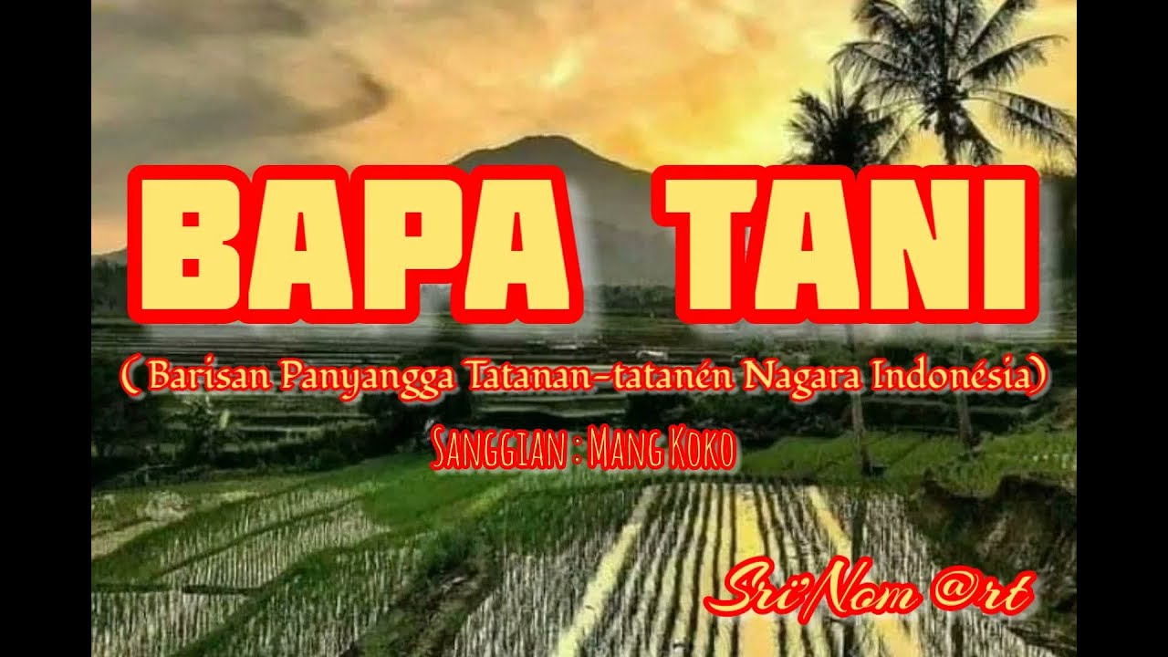BAPA TANI - Kacapian Mang Koko