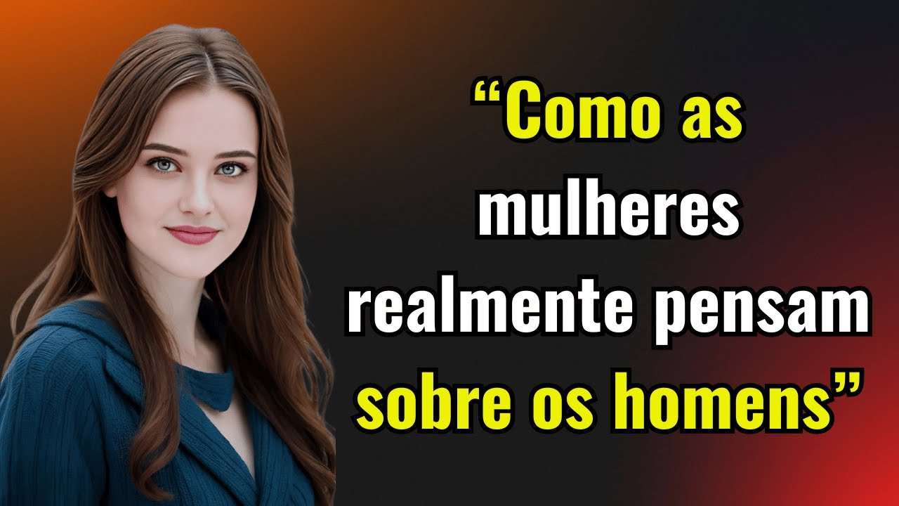 The psychology behind female attraction 6 In Portuguese