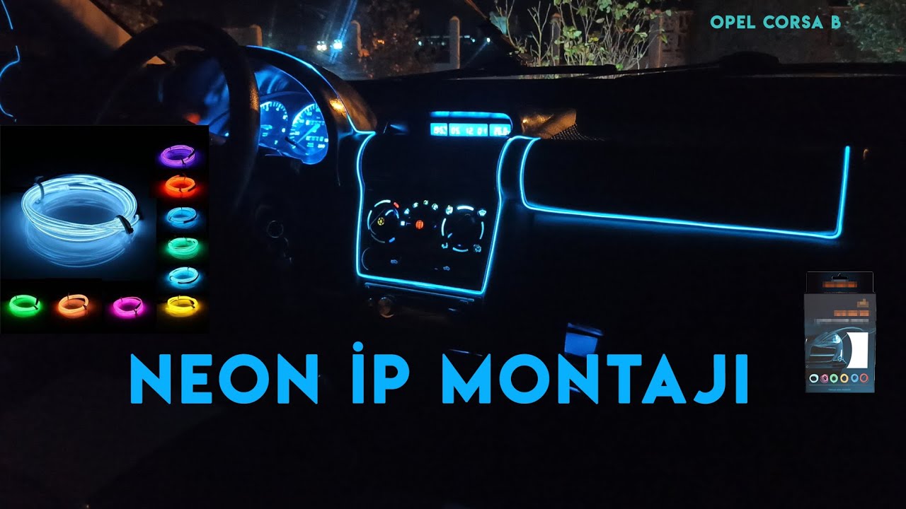 Opel Corsa Neon İp Montajı Nasıl yapılır ?