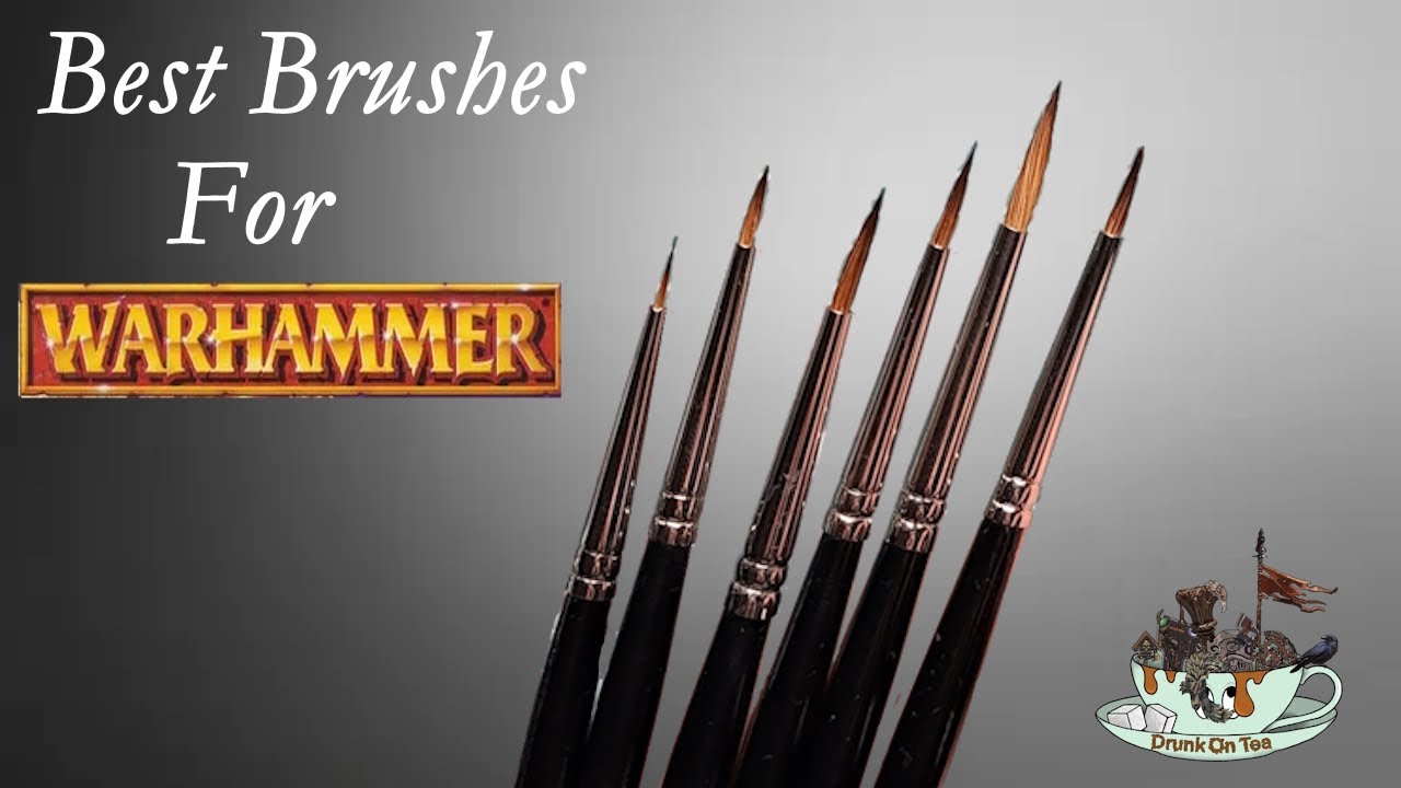 Are These The Best Paint Brushes For Painting Warhammer?
