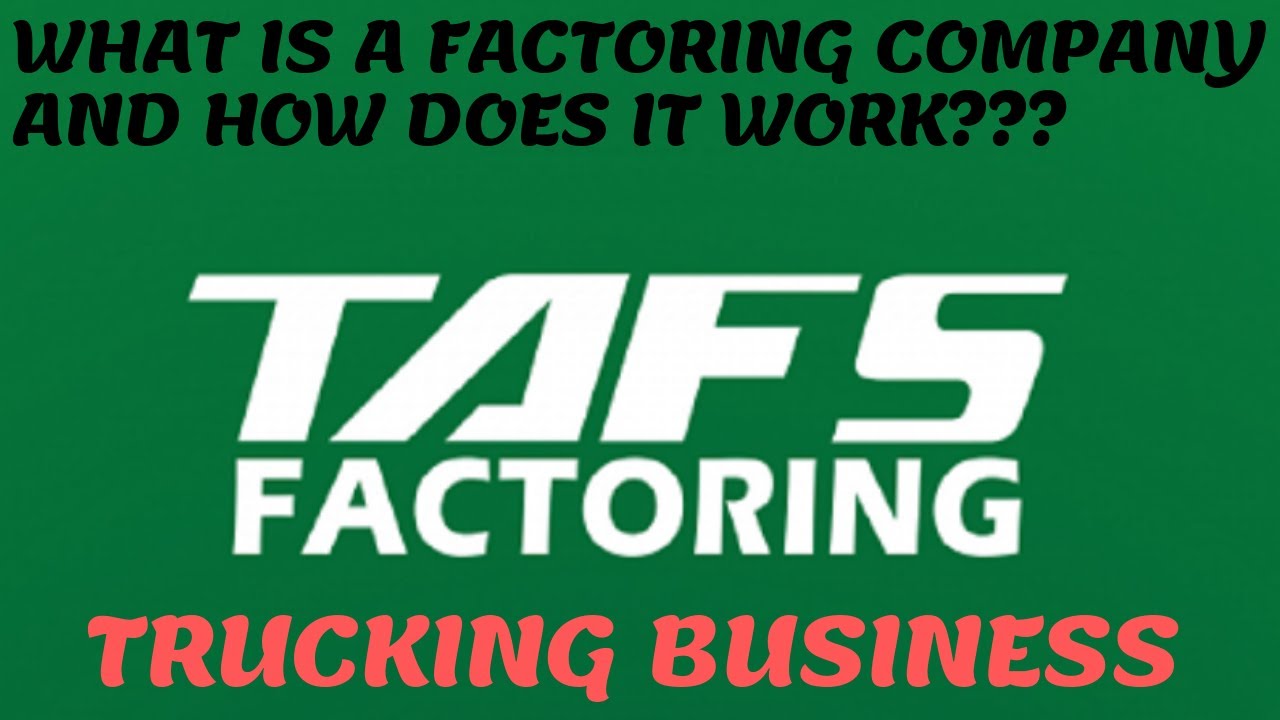 TRUCKING BUSINESS: WHAT IS A FACTORING COMPANY AND HOW DO YOU GET PAID WITHIN 24 HOURS???!!!