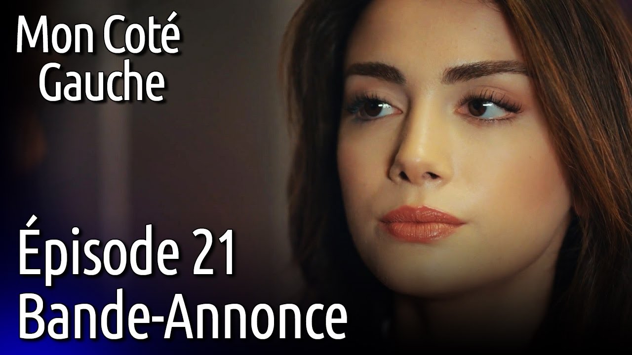 Mon Coté Gauche | Épisode 21 Bande-Annonce💥💯 | Sol Yanım (Sous-Titres Français)