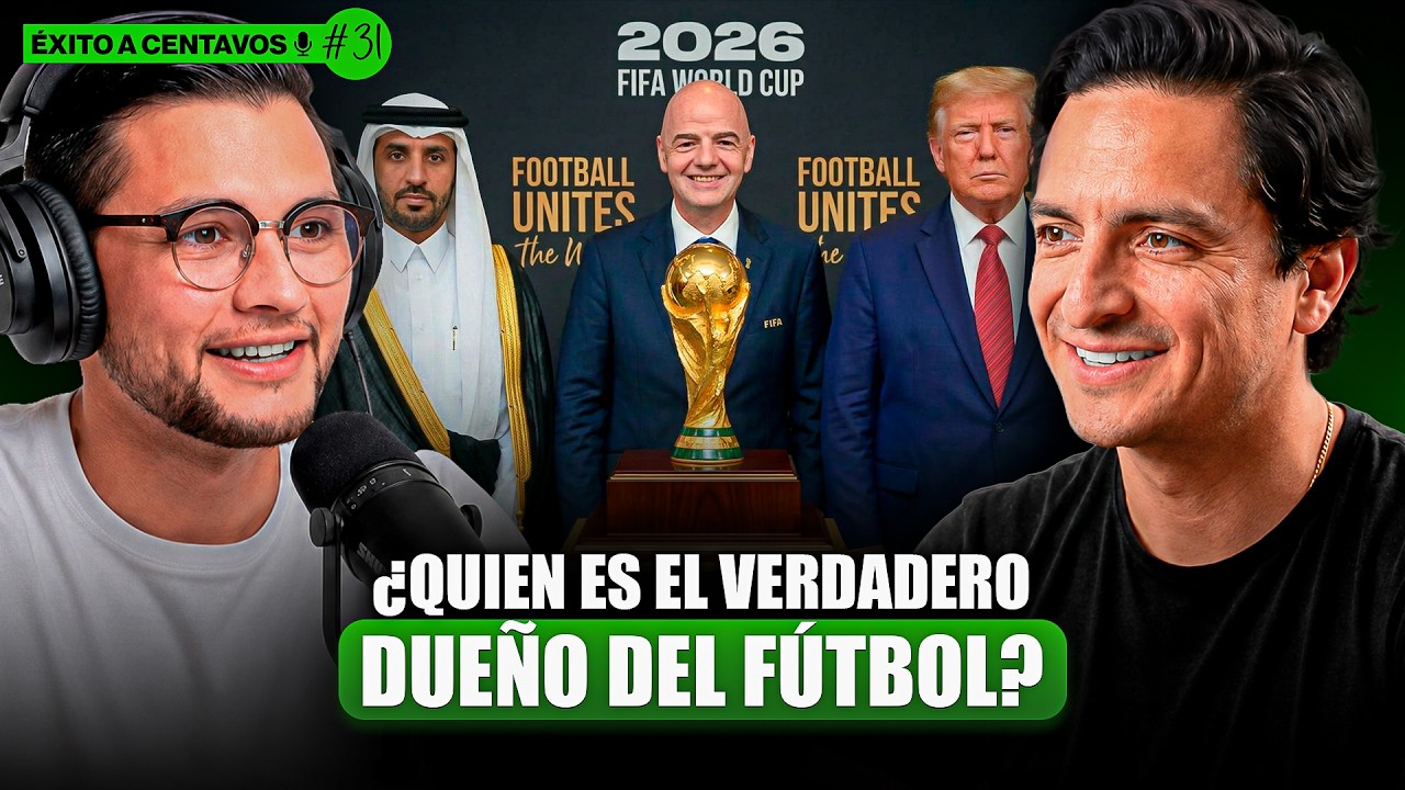 La FIFA, el Mundial, la Liga MX y el dinero detr&aacute;s del f&uacute;tbol | Aldo Sales EP. 31