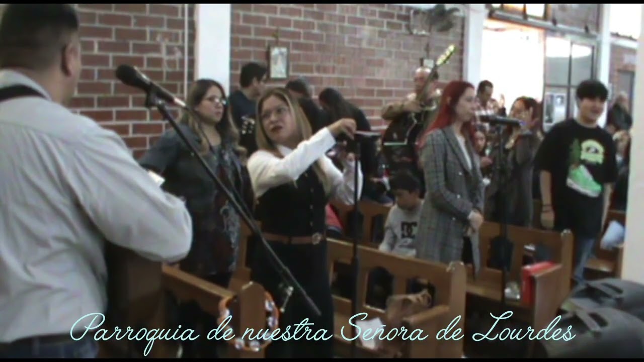 Cantos de misa en la Parroquia de Nuestra Sra de Lourdes 
