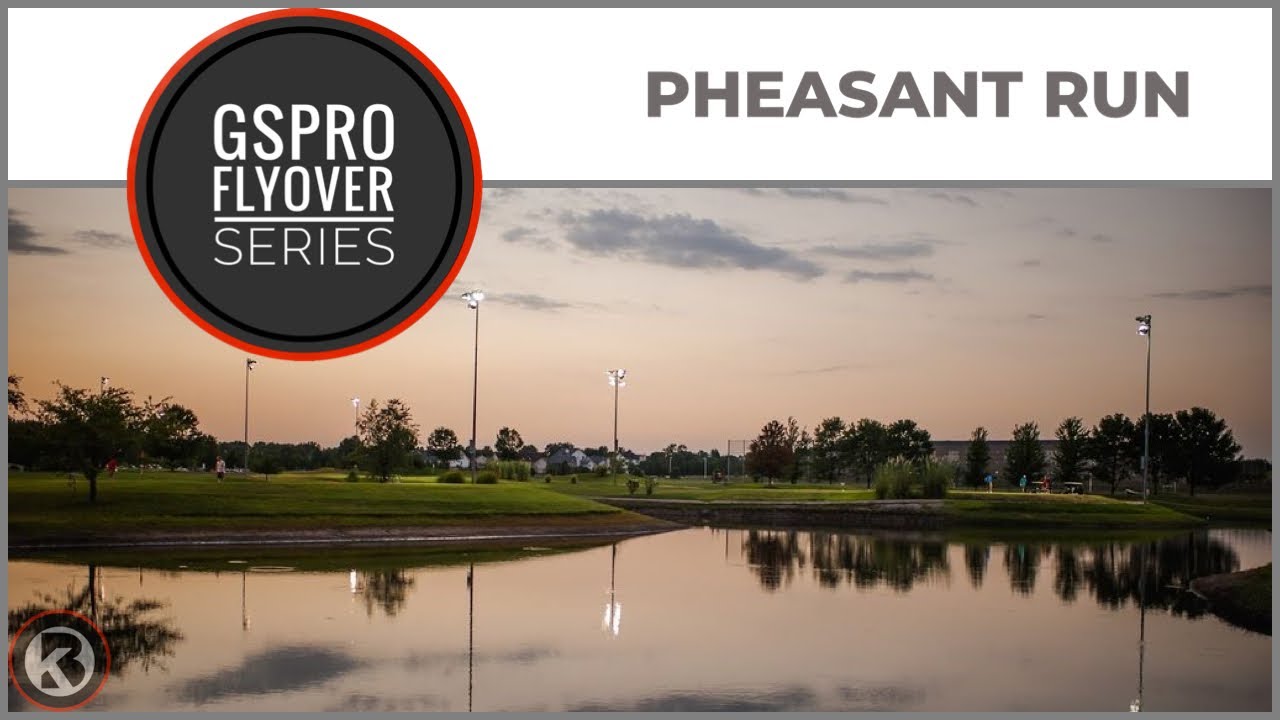 GSPro Course Flyover - Pheasant Run - Designed by ksucat96