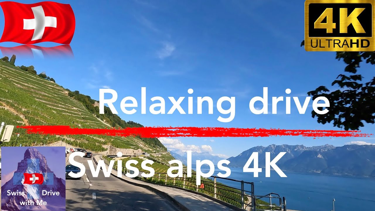 Driving in Switzerland, Swiss vineyards of lake Geneva, 4K and relaxing music