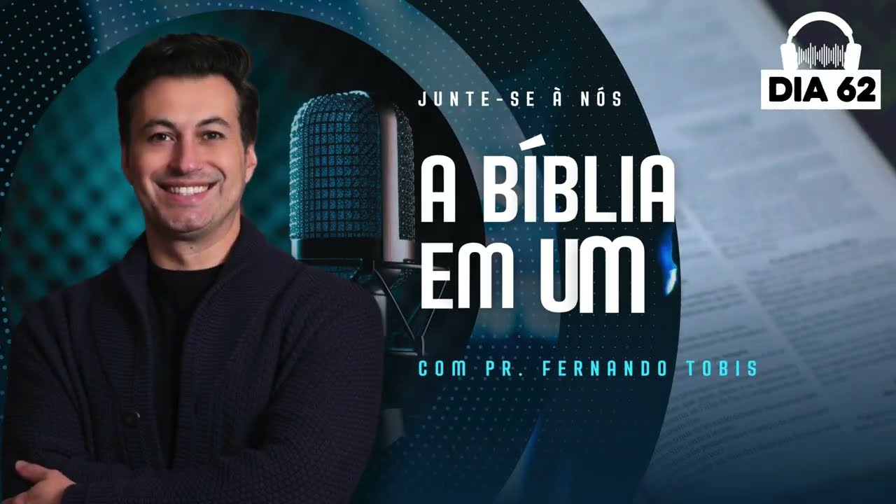 📖 Dia 62 | Projeto A Bíblia em Um Ano