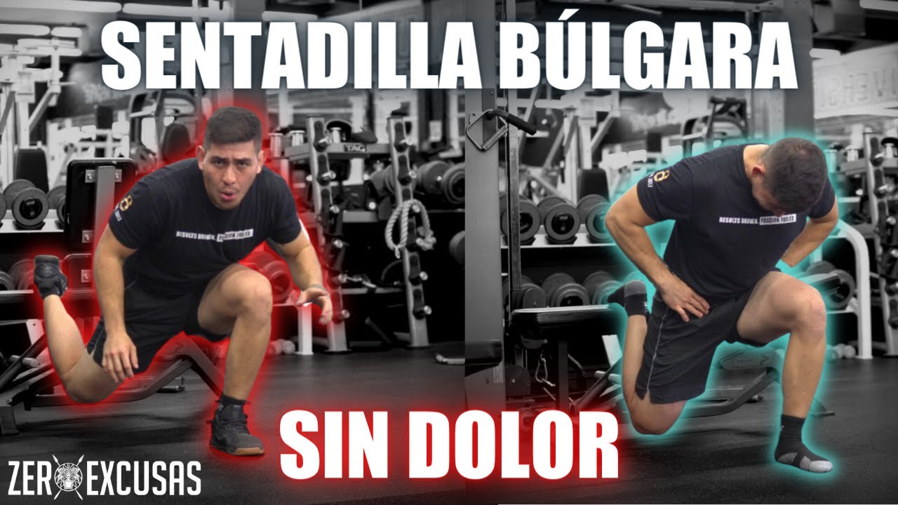 Empieza a hacer Sentadilla Búlgara SIN DOLOR!