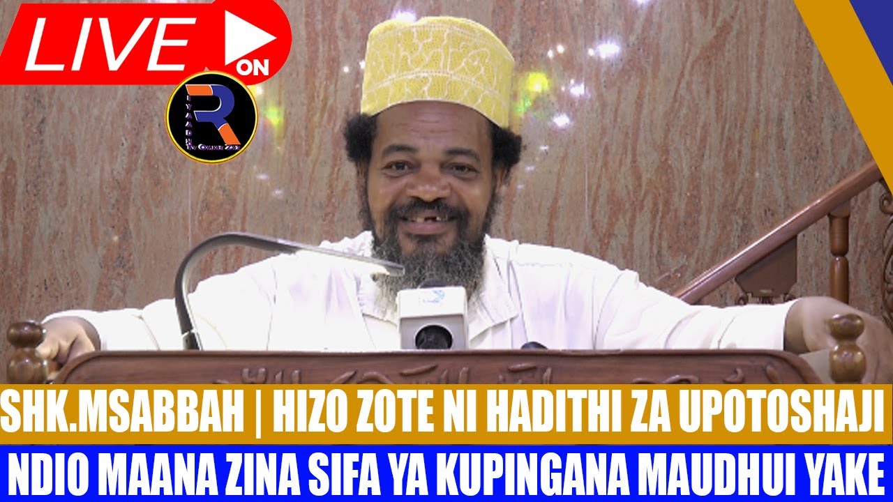 #LIVE🔴SHK.MSABBAH DARSA YA RAMADHANI | KITABU TAISIRU MUSTWALAHUL HADITHI