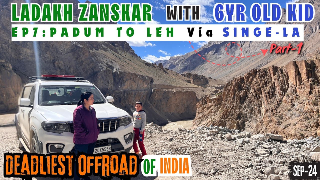 Ladakh Zanskar 2024 with 6Yr Old Kid | DEATH ROAD | EP6: Padum to Leh Part 1 | #travel #ladakh