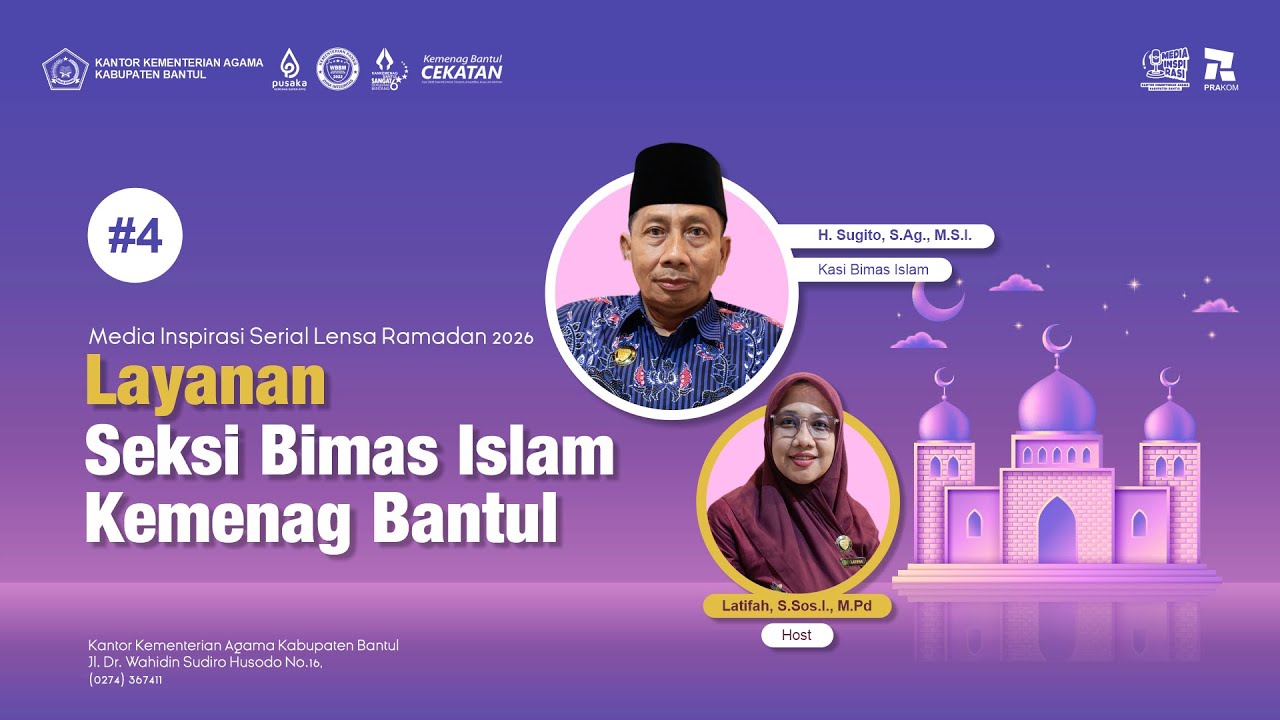 Media Inspirasi   Lensa Ramadhan 1447#4 - Layanan Seksi Bimas Islam Kemenag Bantul
