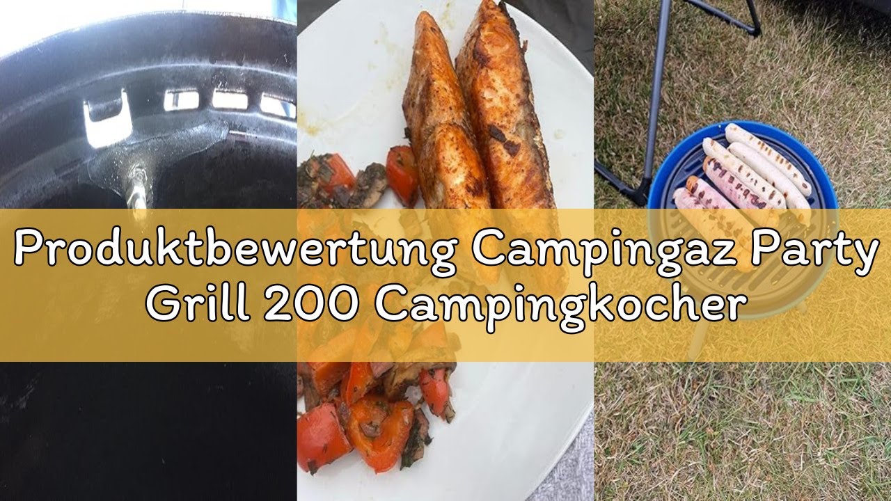 Produktbewertung Campingaz Party Grill 200 Campingkocher