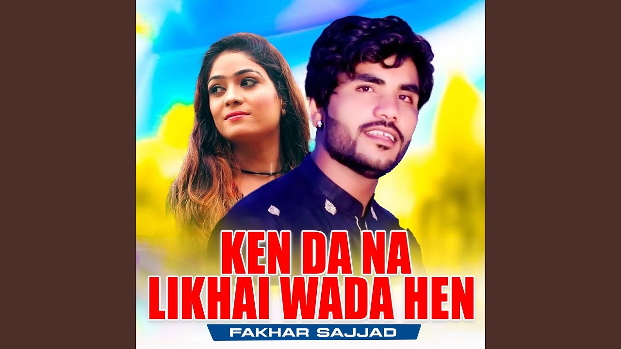 Ken Da Na Likhai Wada Hen
