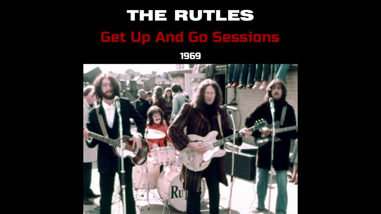The Rutles - Get Up And Go Sessions