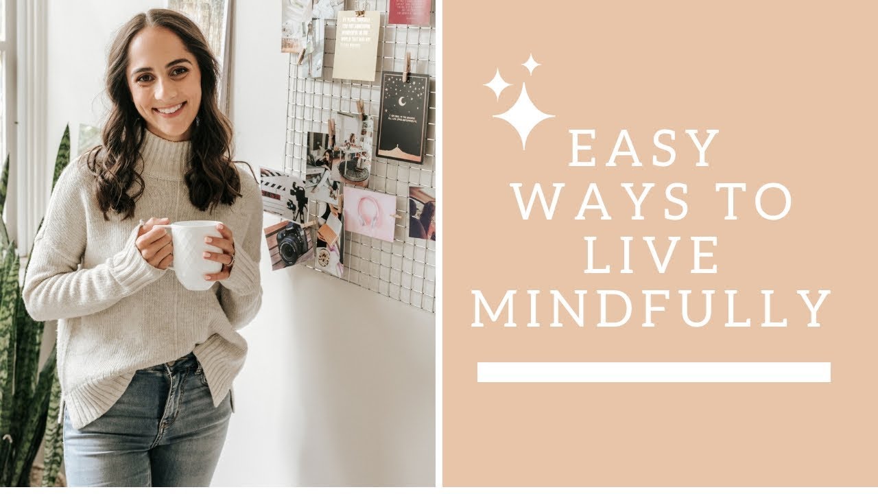 How to be mindful every day | Easy mindfulness tips!