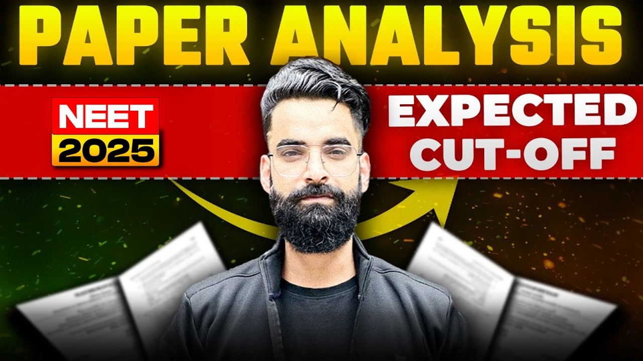 NEET 2025 Detailed Paper Analysis | Expected Cutoff ? | Wassim Bhat 