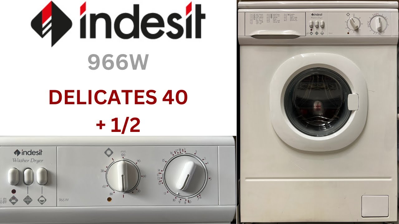 Indesit 966W Washer Dryer - [10] Delicates 40 + 1/2