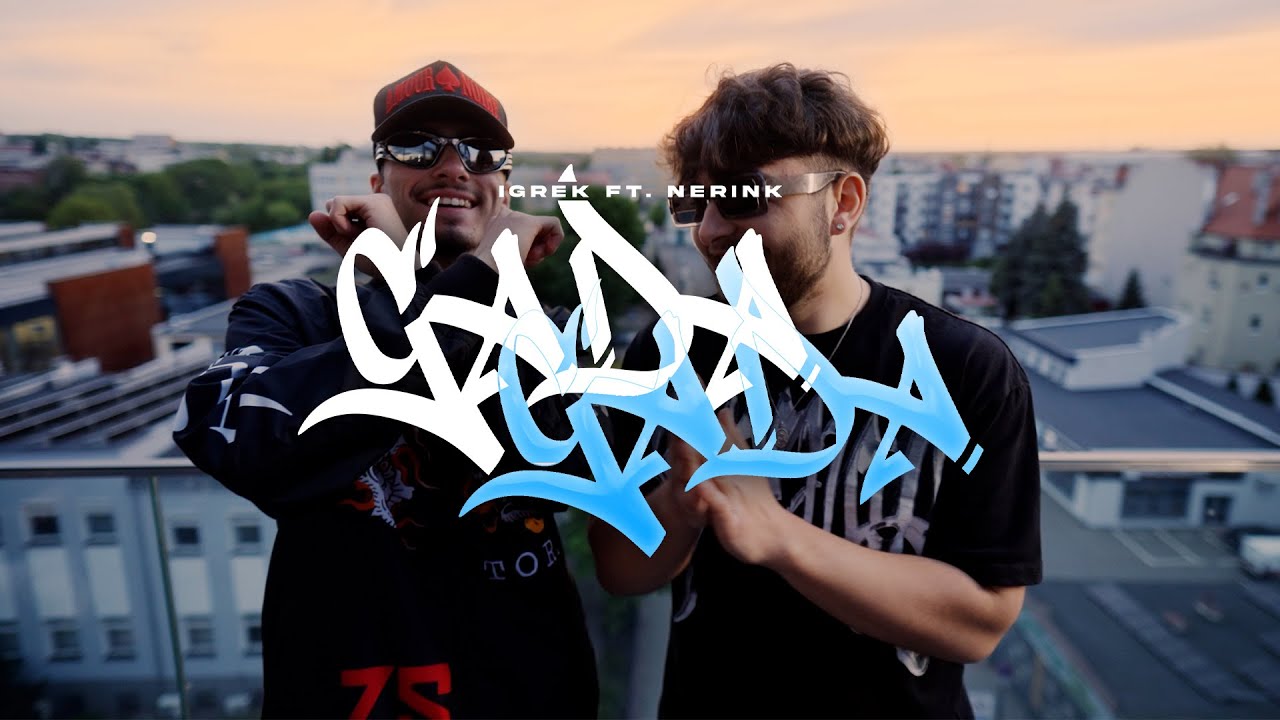 IGREK - GADA GADA FT. NERINK (🎥: @Oskar.Piechocki  )